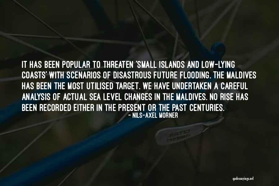 Aerophobia Resources Quotes By Nils-Axel Morner Aerophobia Resources Quotes By Nils-Axel Morner