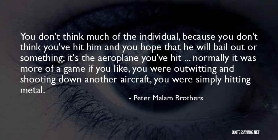 Aeroplane 2 Quotes By Peter Malam Brothers Aeroplane 2 Quotes By Peter Malam Brothers