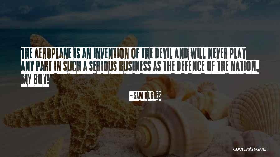 Aeroplane 2 Quotes By Sam Hughes Aeroplane 2 Quotes By Sam Hughes