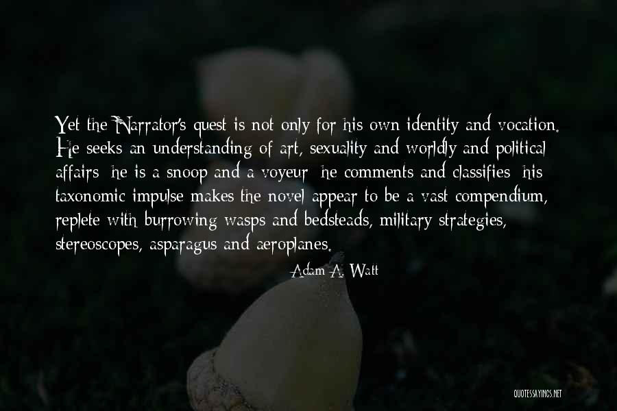 Aeroplanes Quotes By Adam A. Watt Aeroplanes Quotes By Adam A. Watt
