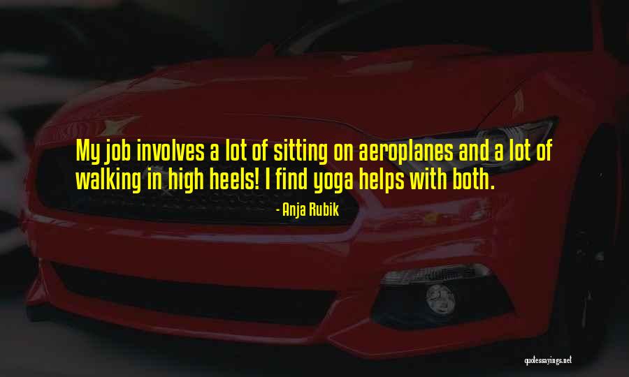 Aeroplanes Quotes By Anja Rubik Aeroplanes Quotes By Anja Rubik