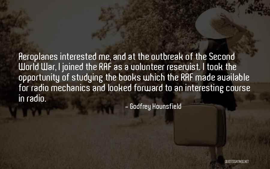 Aeroplanes Quotes By Godfrey Hounsfield Aeroplanes Quotes By Godfrey Hounsfield