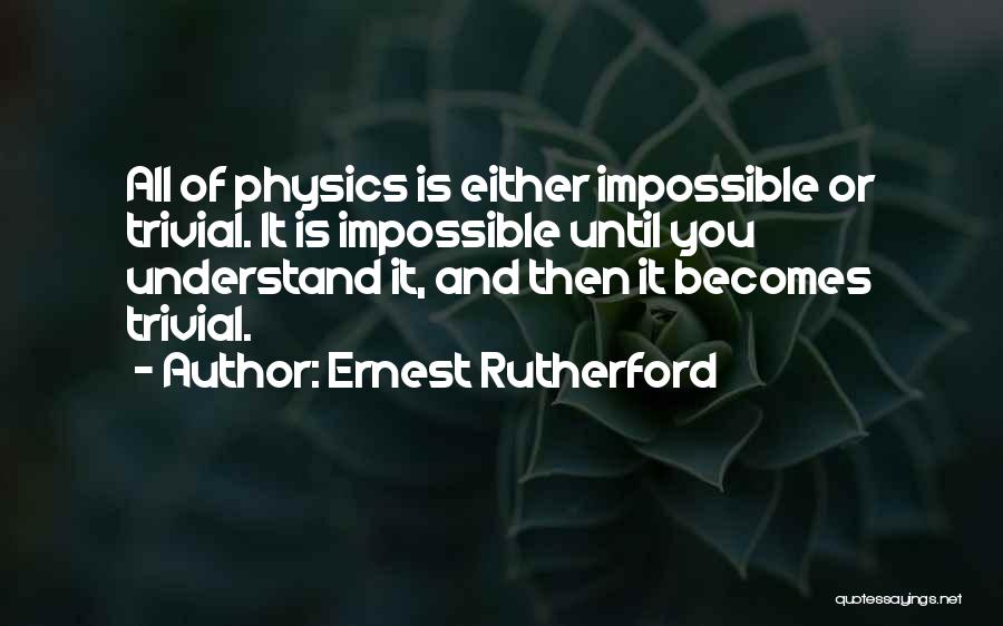 Aeropostale Coupons Quotes By Ernest Rutherford