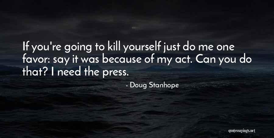 Aerosolized Quotes By Doug Stanhope Aerosolized Quotes By Doug Stanhope