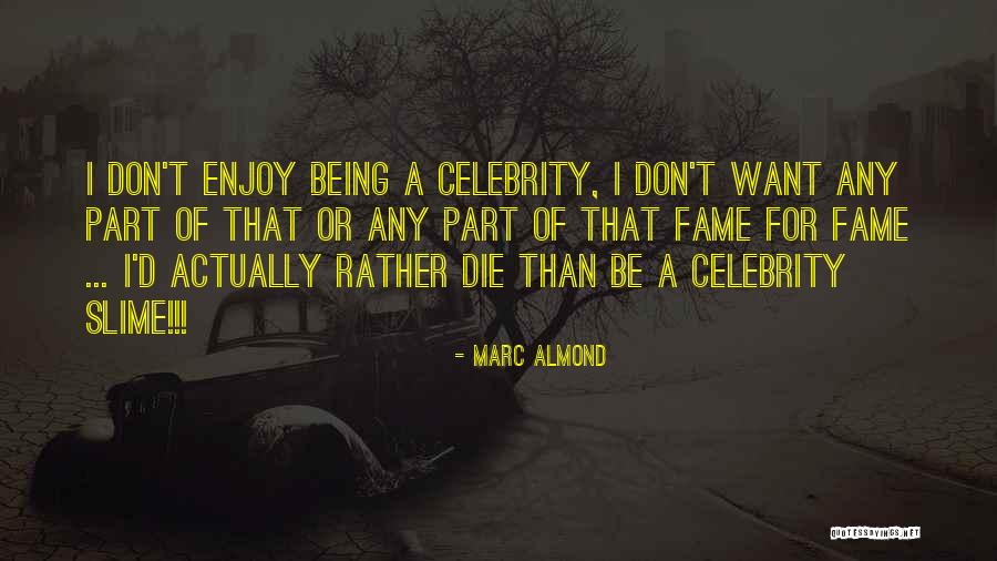 Aerosols Climate Quotes By Marc Almond Aerosols Climate Quotes By Marc Almond
