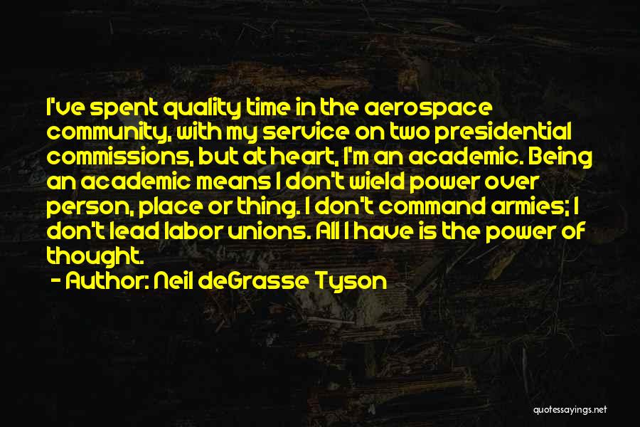 Aerospace Quality Quotes By Neil DeGrasse Tyson