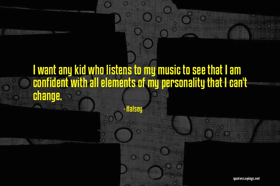 Aertssen Belgium Quotes By Halsey Aertssen Belgium Quotes By Halsey