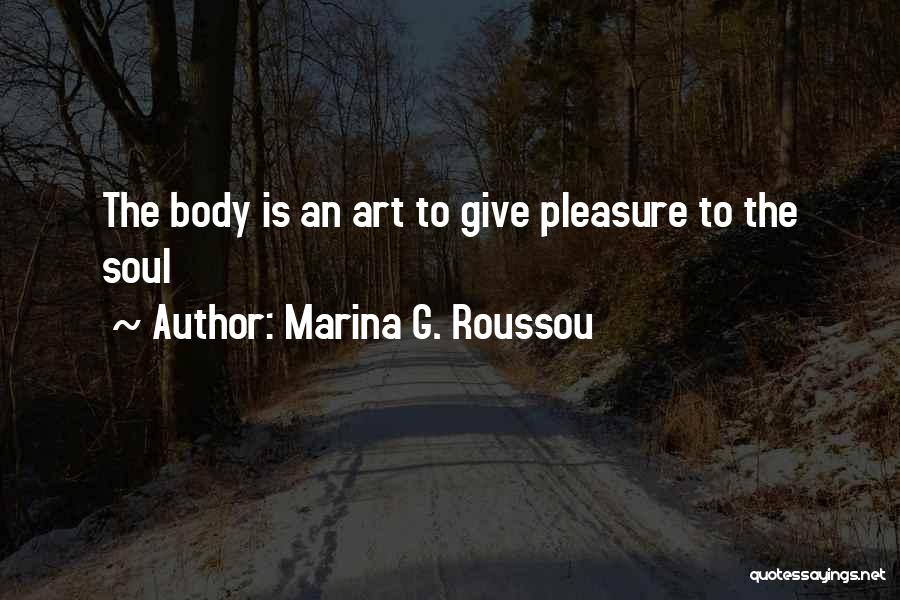 Aerul Imagini Quotes By Marina G. Roussou