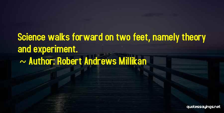 Aerul Imagini Quotes By Robert Andrews Millikan