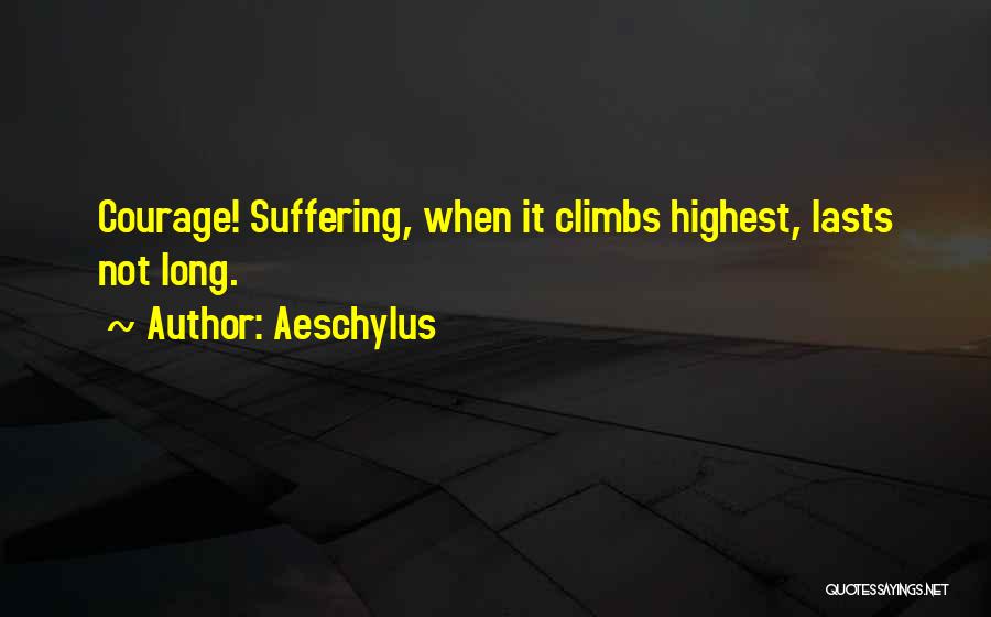 Aeschylus Quotes 1006973