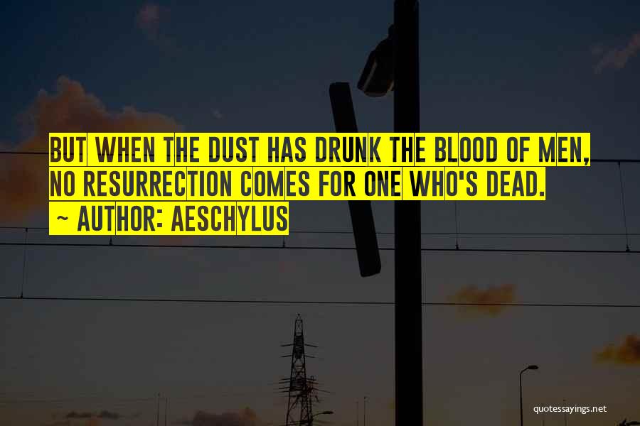 Aeschylus Quotes 115881