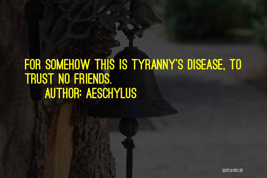 Aeschylus Quotes 1218023