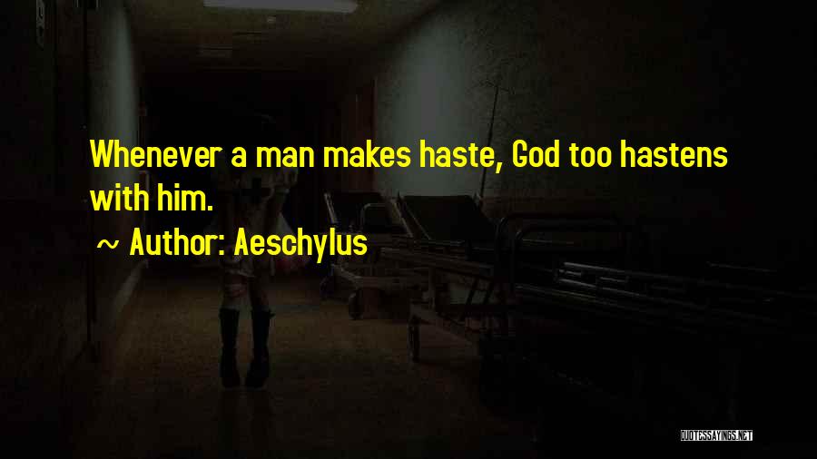 Aeschylus Quotes 1820807