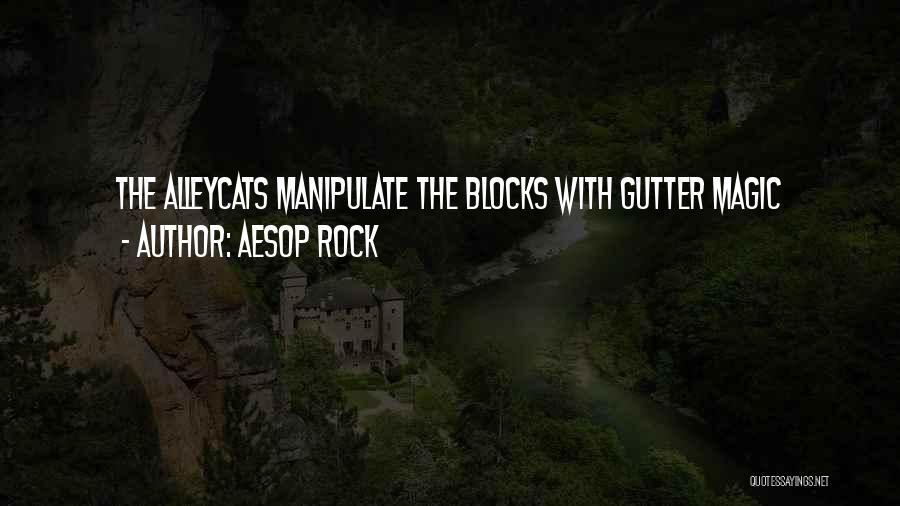 Aesop Rock Quotes 576308