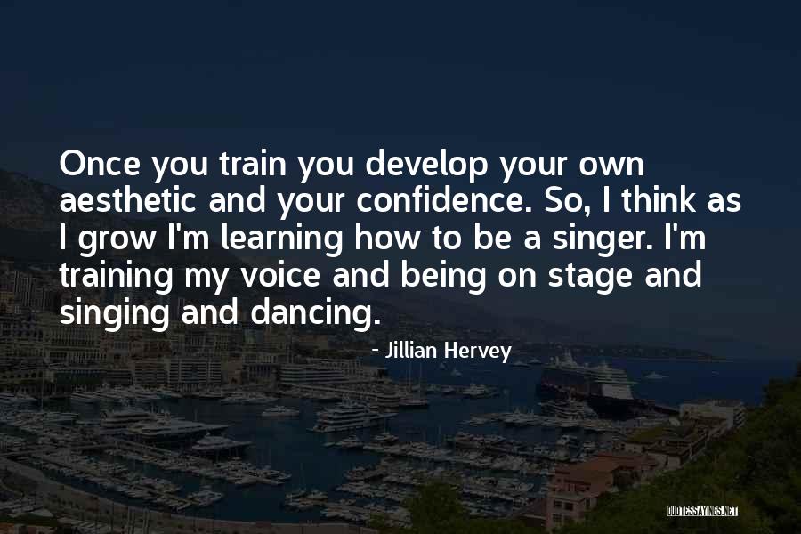 Aesthetic Confidence Quotes By Jillian Hervey Aesthetic Confidence Quotes By Jillian Hervey