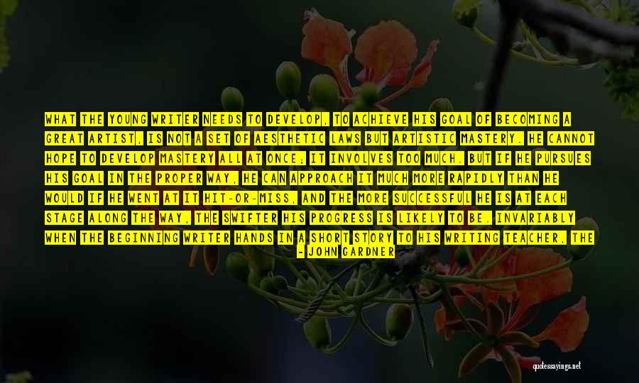 Aesthetic Confidence Quotes By John Gardner Aesthetic Confidence Quotes By John Gardner