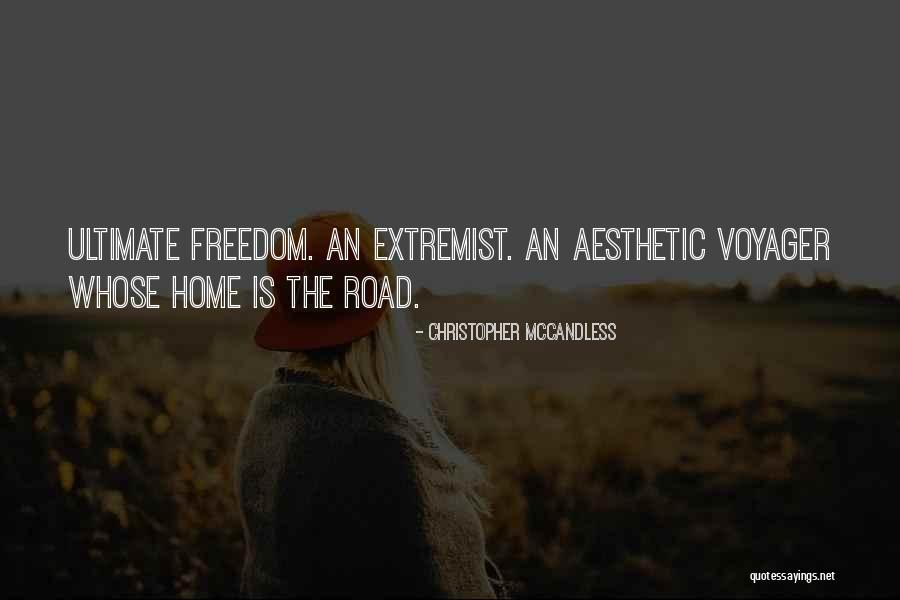 Aesthetic Home Quotes By Christopher McCandless Aesthetic Home Quotes By Christopher McCandless