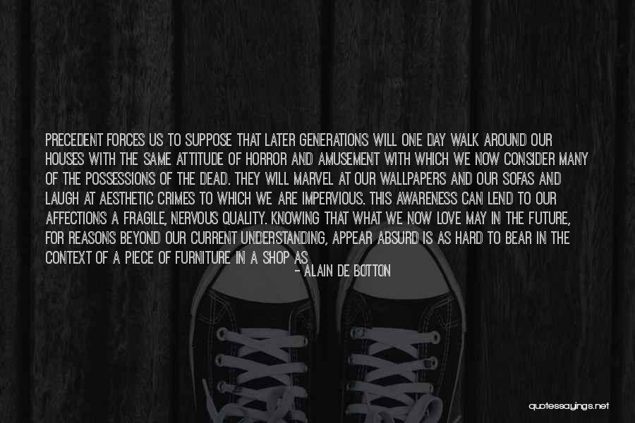 Aesthetic Love Quotes By Alain De Botton Aesthetic Love Quotes By Alain De Botton