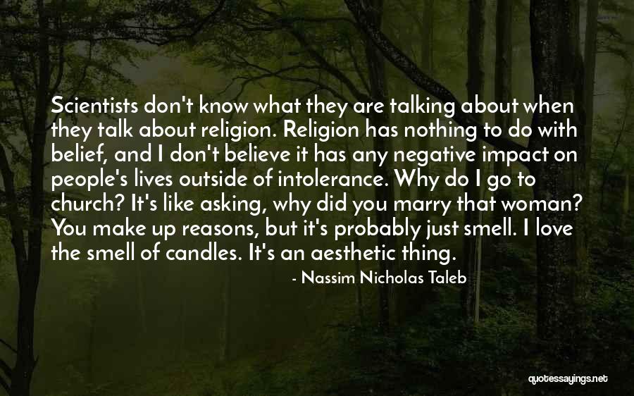 Aesthetic Love Quotes By Nassim Nicholas Taleb Aesthetic Love Quotes By Nassim Nicholas Taleb