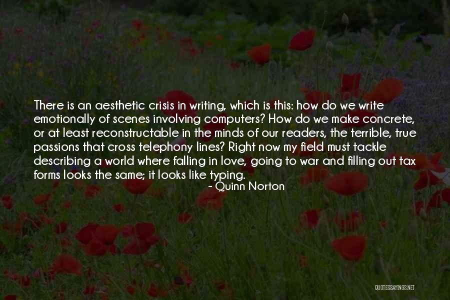 Aesthetic Love Quotes By Quinn Norton Aesthetic Love Quotes By Quinn Norton