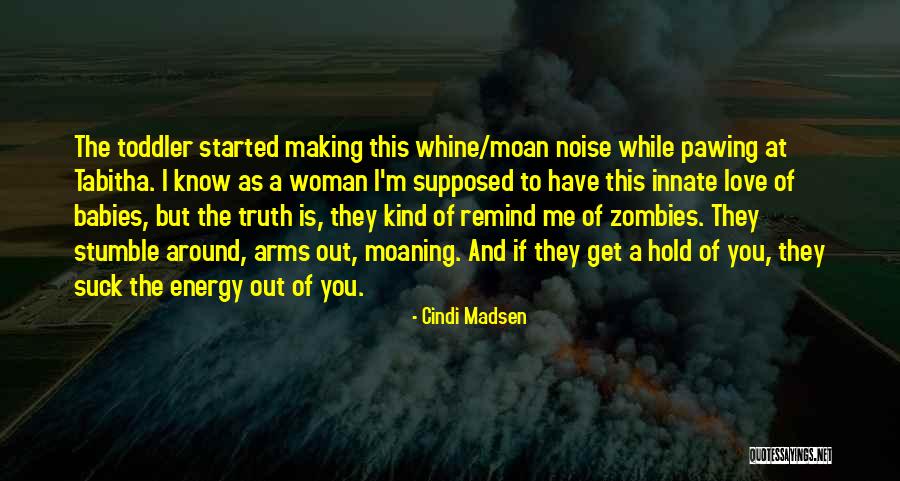 Aesthetic Pleasing Quotes By Cindi Madsen Aesthetic Pleasing Quotes By Cindi Madsen