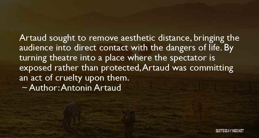 Aesthetic Quotes By Antonin Artaud