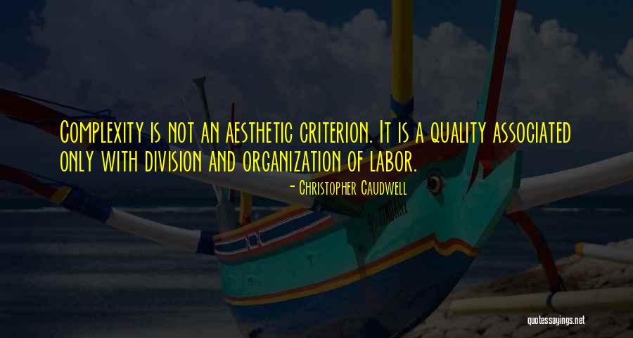 Aesthetic Quotes By Christopher Caudwell Aesthetic Quotes By Christopher Caudwell