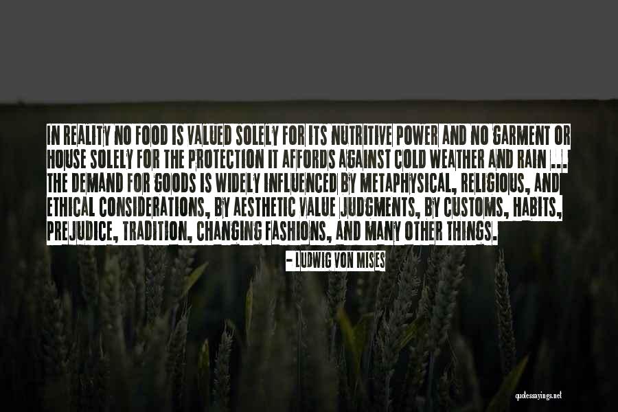 Aesthetic Quotes By Ludwig Von Mises