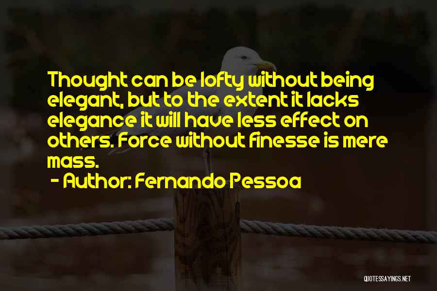 Aestheticism Quotes By Fernando Pessoa