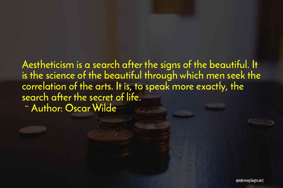 Aestheticism Quotes By Oscar Wilde