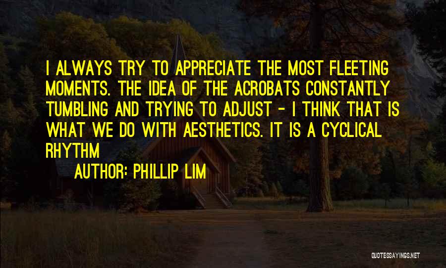 Aesthetics Quotes By Phillip Lim