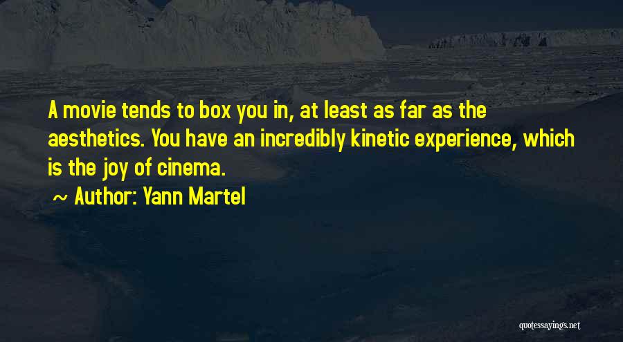 Aesthetics Quotes By Yann Martel