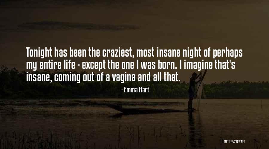 Aesthetism Quotes By Emma Hart Aesthetism Quotes By Emma Hart