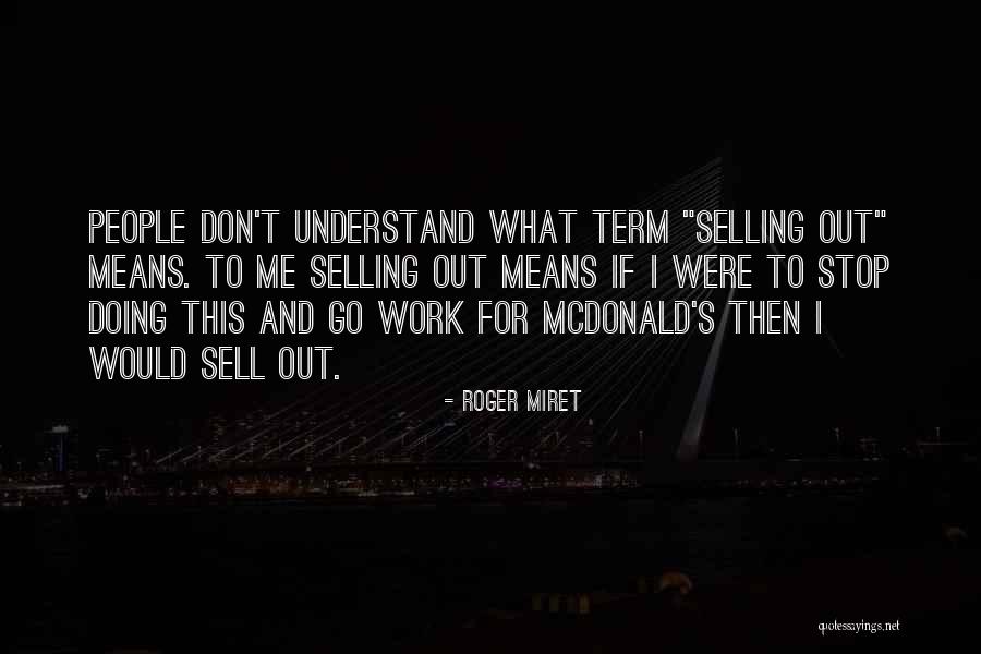 Aethelflaed Quotes By Roger Miret Aethelflaed Quotes By Roger Miret