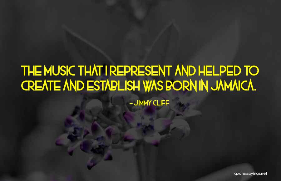 Aevum Ravn Quotes By Jimmy Cliff