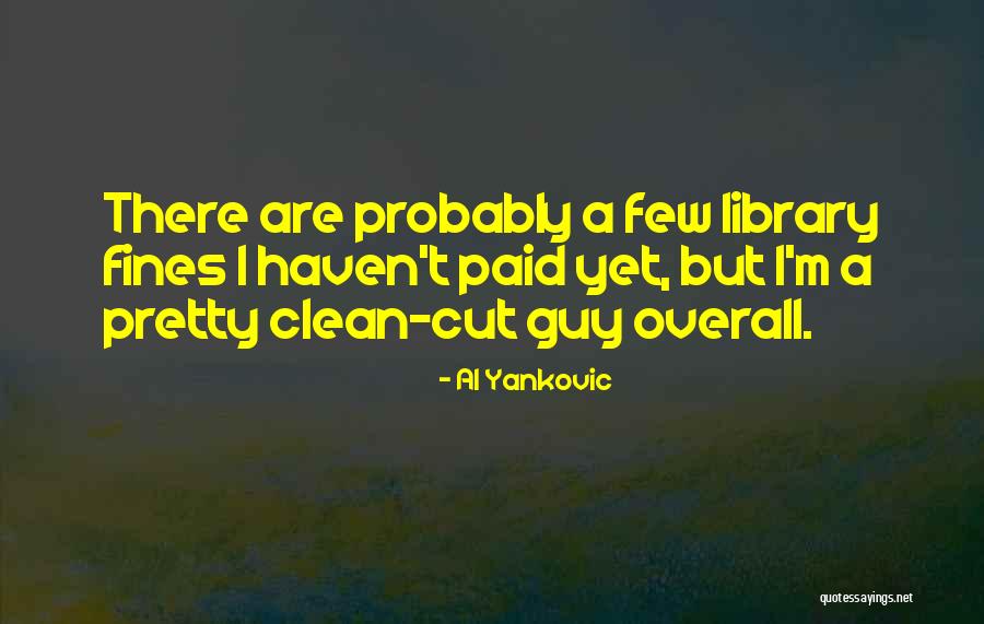 Af Kustoms Quotes By Al Yankovic Af Kustoms Quotes By Al Yankovic