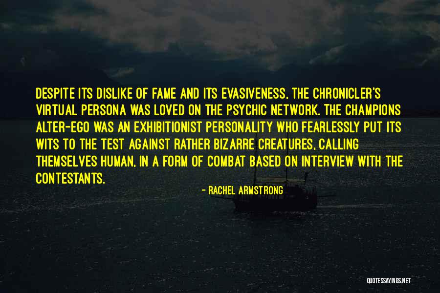 Afacerea Dreyfus Quotes By Rachel Armstrong Afacerea Dreyfus Quotes By Rachel Armstrong