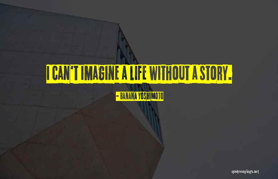 Afanosos Quotes By Banana Yoshimoto Afanosos Quotes By Banana Yoshimoto
