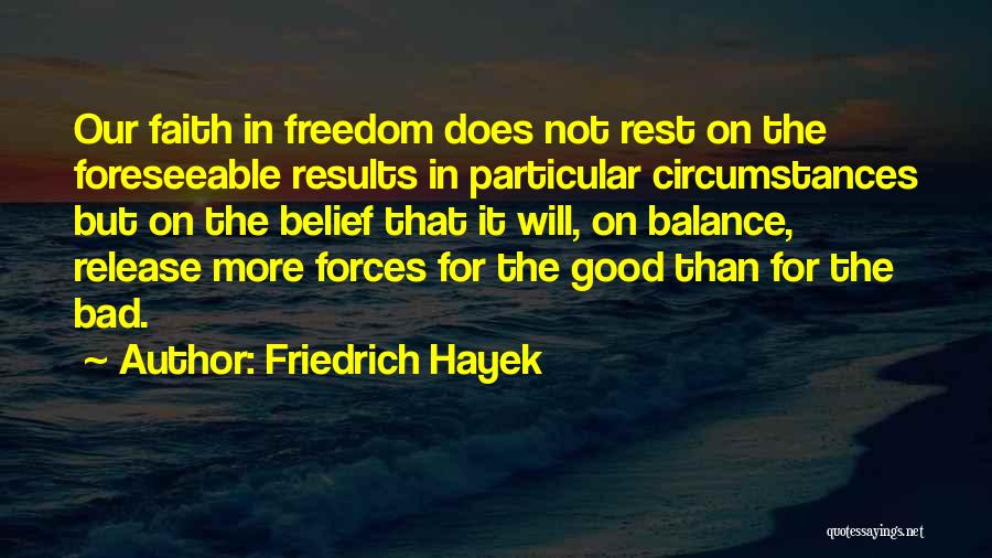Afarish Quotes By Friedrich Hayek