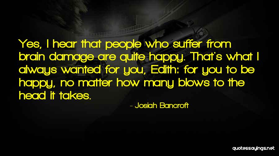Afastados Quotes By Josiah Bancroft Afastados Quotes By Josiah Bancroft