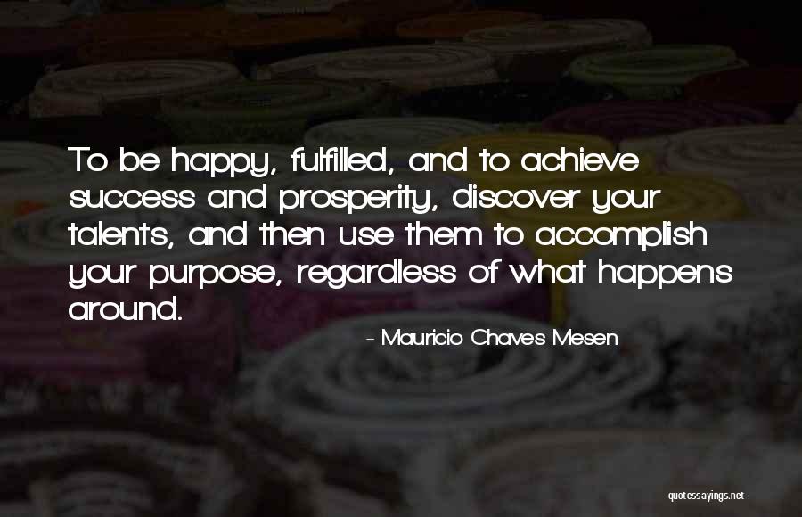 Afastar Toupeiras Quotes By Mauricio Chaves Mesen Afastar Toupeiras Quotes By Mauricio Chaves Mesen