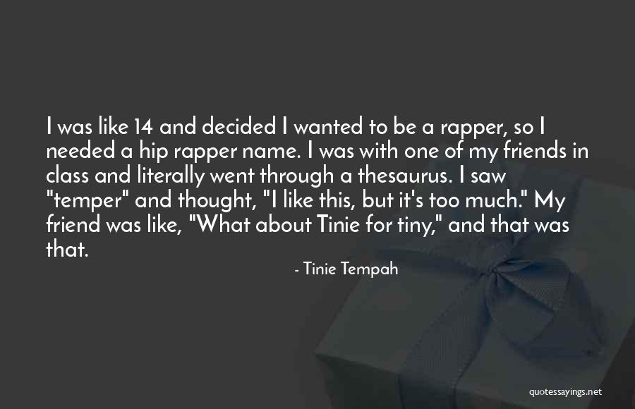 Afdeling Chirurgie Quotes By Tinie Tempah Afdeling Chirurgie Quotes By Tinie Tempah