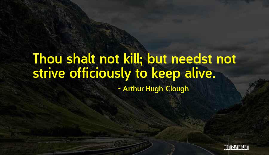 Afear Quotes By Arthur Hugh Clough Afear Quotes By Arthur Hugh Clough