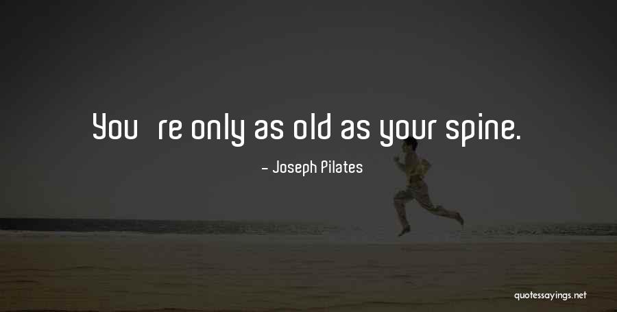 Afectan En Quotes By Joseph Pilates Afectan En Quotes By Joseph Pilates