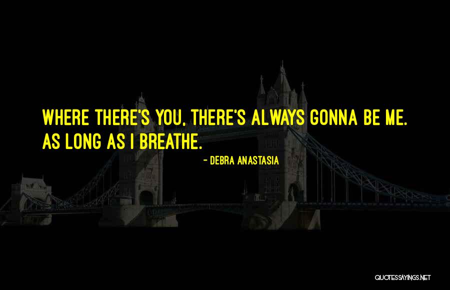 Afecto Quotes By Debra Anastasia Afecto Quotes By Debra Anastasia