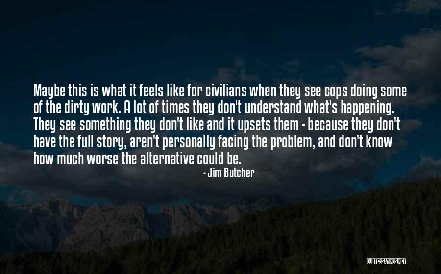 Afectos Caracteristica Quotes By Jim Butcher Afectos Caracteristica Quotes By Jim Butcher