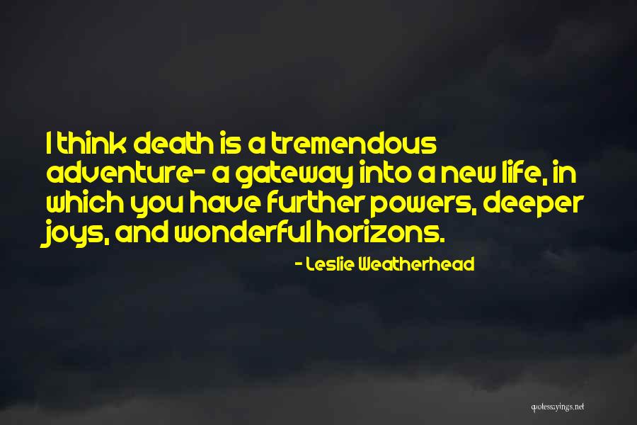 Afeef Nessouli Quotes By Leslie Weatherhead Afeef Nessouli Quotes By Leslie Weatherhead