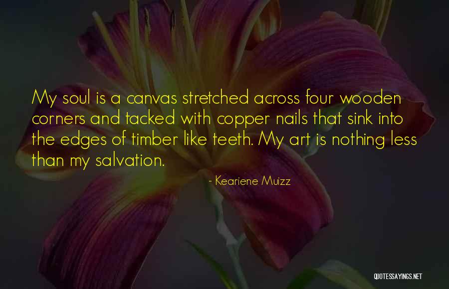 Afeisha Gray Quotes By Keariene Muizz Afeisha Gray Quotes By Keariene Muizz