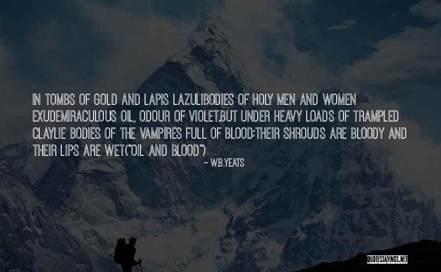 Afeitarse Por Quotes By W.B.Yeats Afeitarse Por Quotes By W.B.Yeats