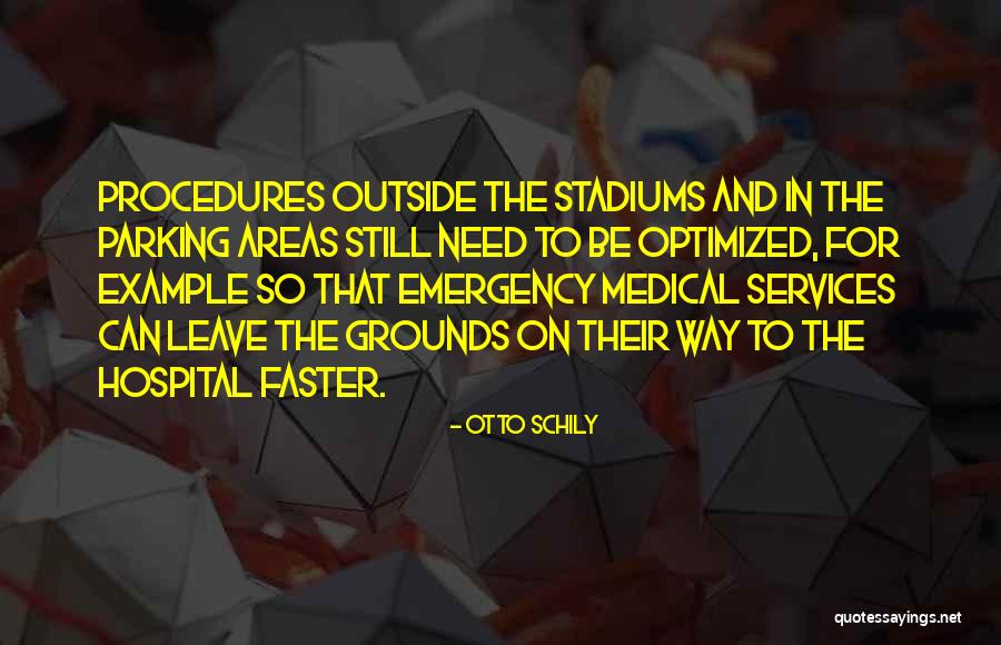 Aferin Forte Quotes By Otto Schily Aferin Forte Quotes By Otto Schily